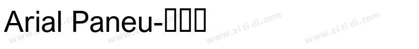 Arial Paneu字体转换